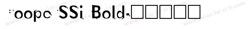CooperSSi Bold字体转换